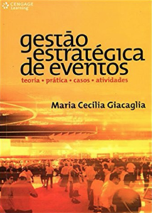 imagem do livro Gestão Estratégica de Eventos. Teoria, Prática, Casos e Atividades