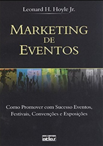 imagem do livro Marketing de Eventos. Como Promover com Sucesso Eventos, Festivais, Convenções e Exposições