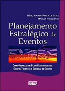 imagem do livro Planejamento Estratégico de Eventos. Como Organizar Um Plano Estratégico Para Eventos